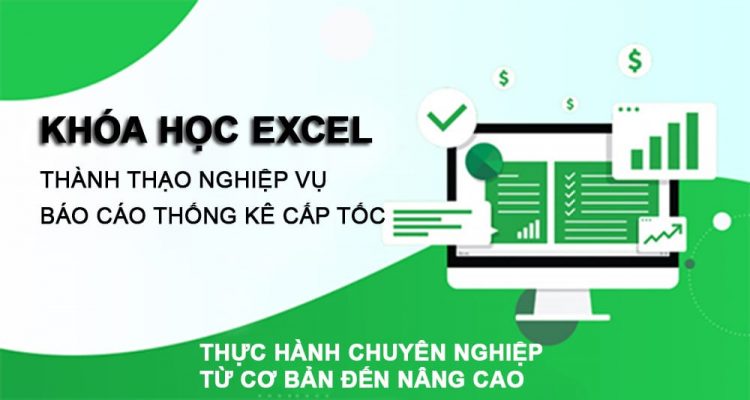 Khóa học Excel cấp tốc từ cơ bản đến nâng cao